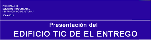 Presentación del Edificio TIC de El Entrego